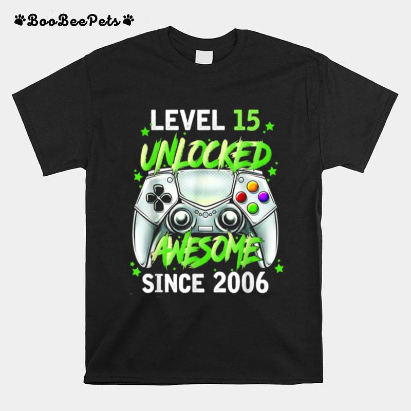 Teenager Level 15 Unlocked Video Game 15Th 2006 Birthday T-Shirt