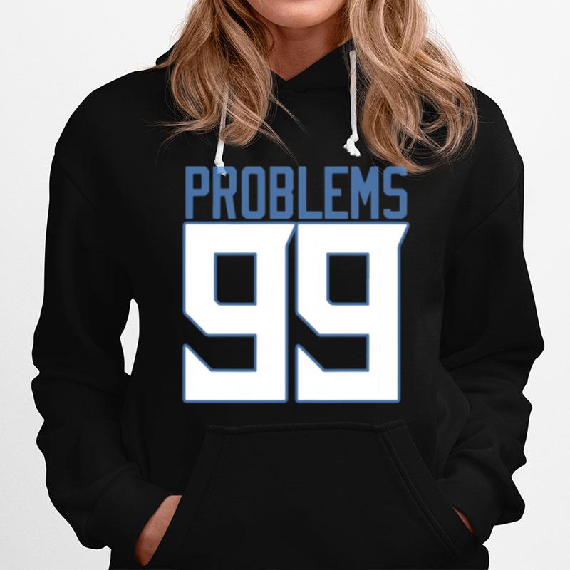 Tennessee 99 Problems Hoodie