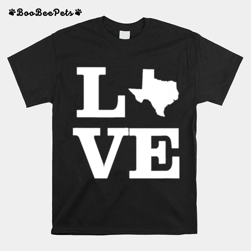 Texas Love Design State Outline Texas Home Classic T-Shirt