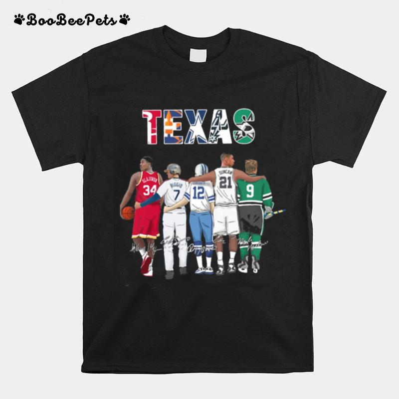 Texas Sport Teams With 34 Olajuwon 7 Biggio 12 Staubach 21 Duncan And 9 Modano Signatures T-Shirt