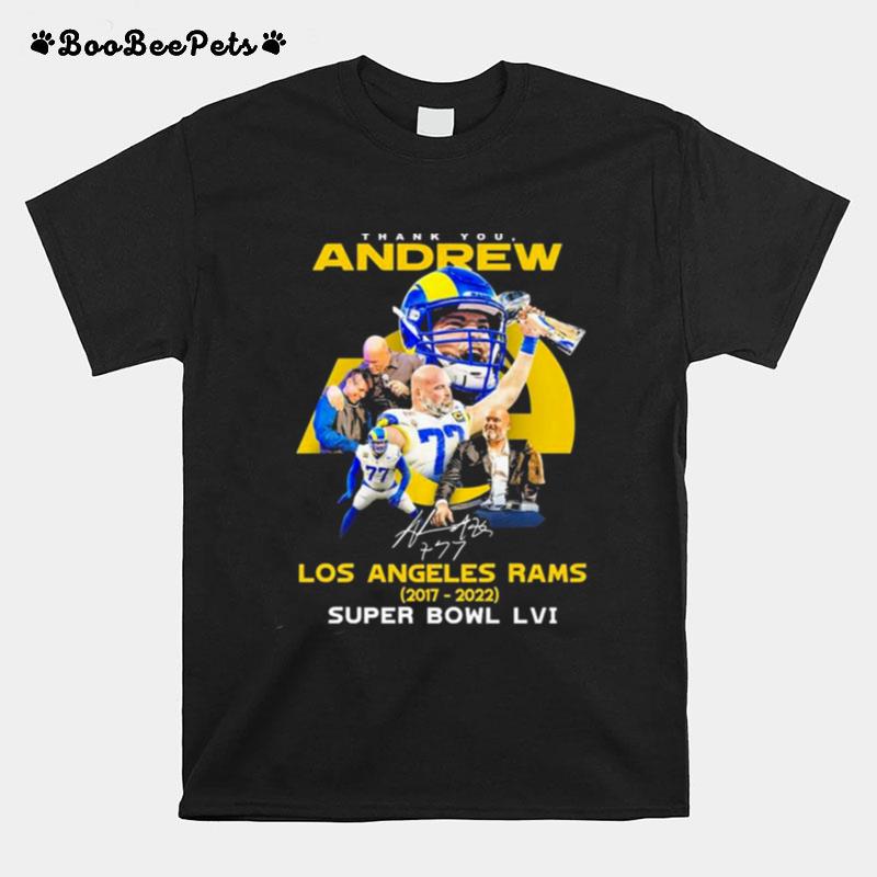 Thank You Andrew Los Angeles Rams 2017 2022 Super Bowl Lvi Signatures T-Shirt