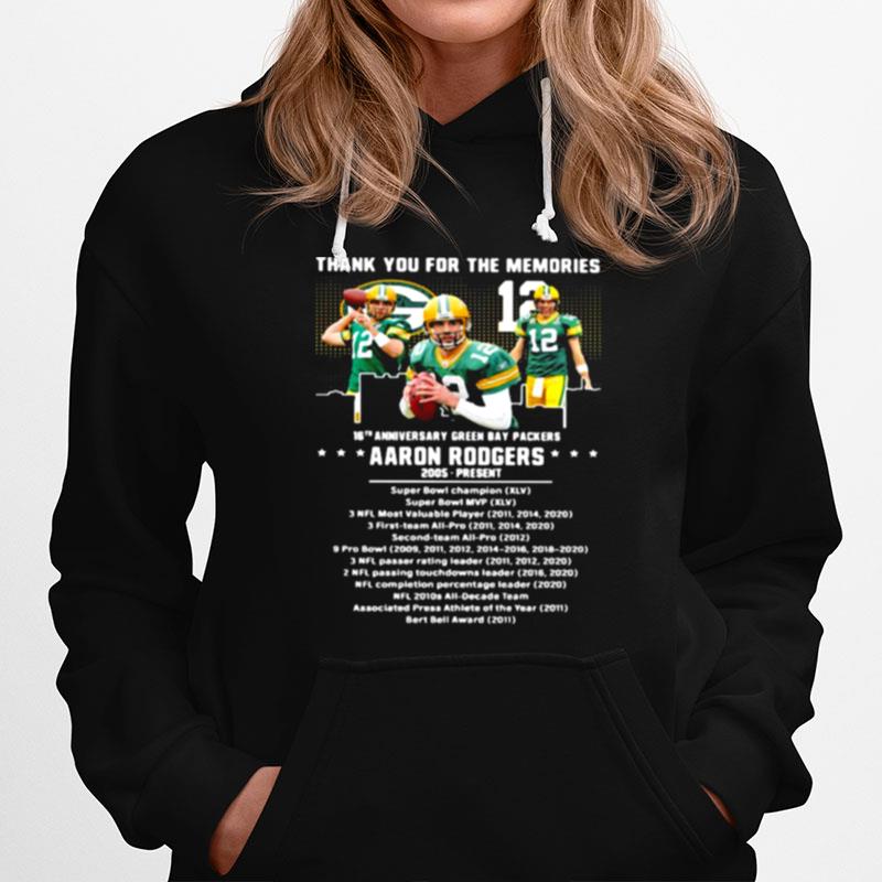 Thank You For The Memories 16Th Anniversary Green Bay Packers Aaron Rodgers 2005 Hoodie