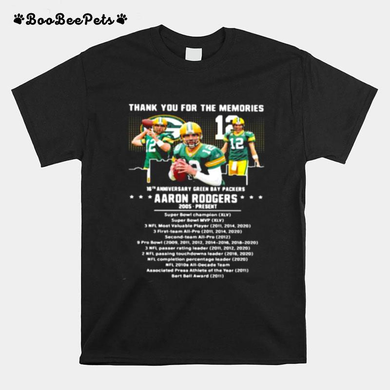 Thank You For The Memories 16Th Anniversary Green Bay Packers Aaron Rodgers 2005 T-Shirt