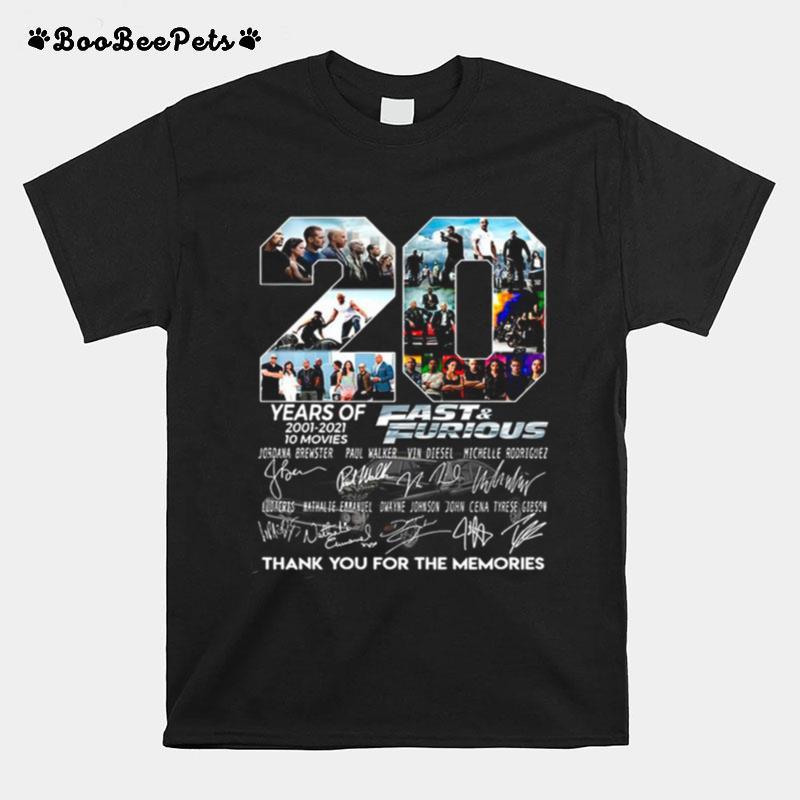 Thank You For The Memories 20 Years Of Fast Furious With 10 Movies Signatures T-Shirt