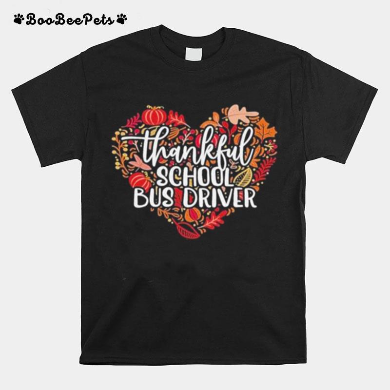 Thankful School Bus Driver Heart T-Shirt