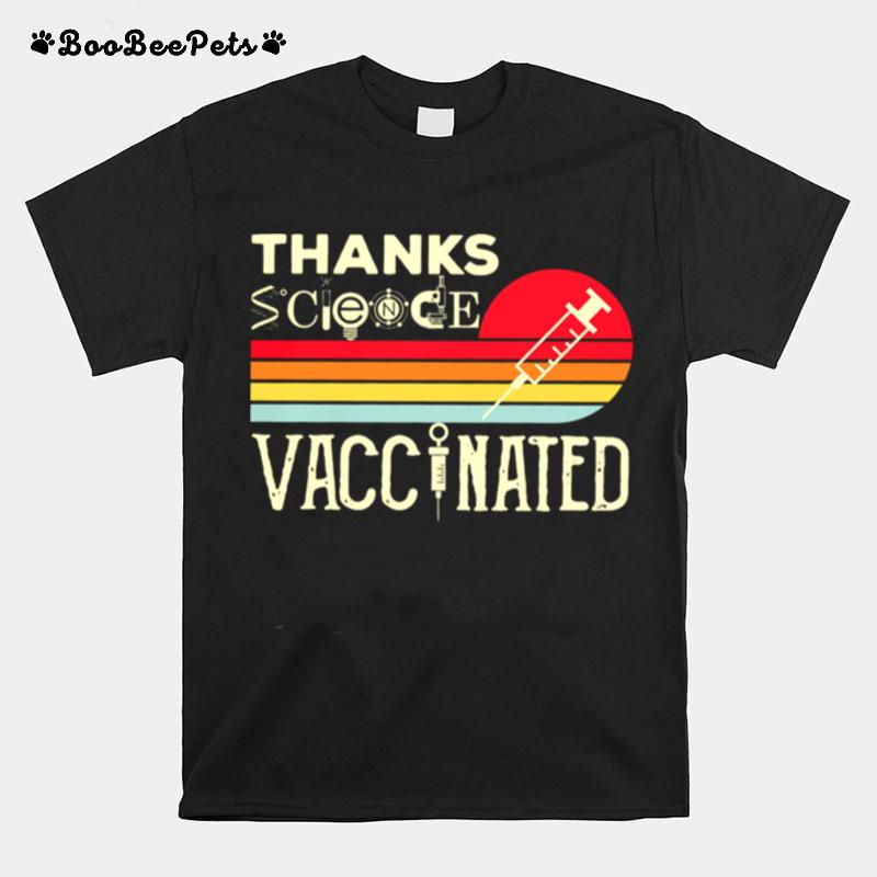 Thanks Science Vaccinated Vintage Retro Classic T-Shirt