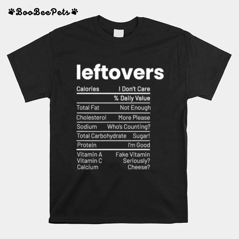 Thanksgiving Leftovers Food Nutrition Facts Anti Vegan T-Shirt