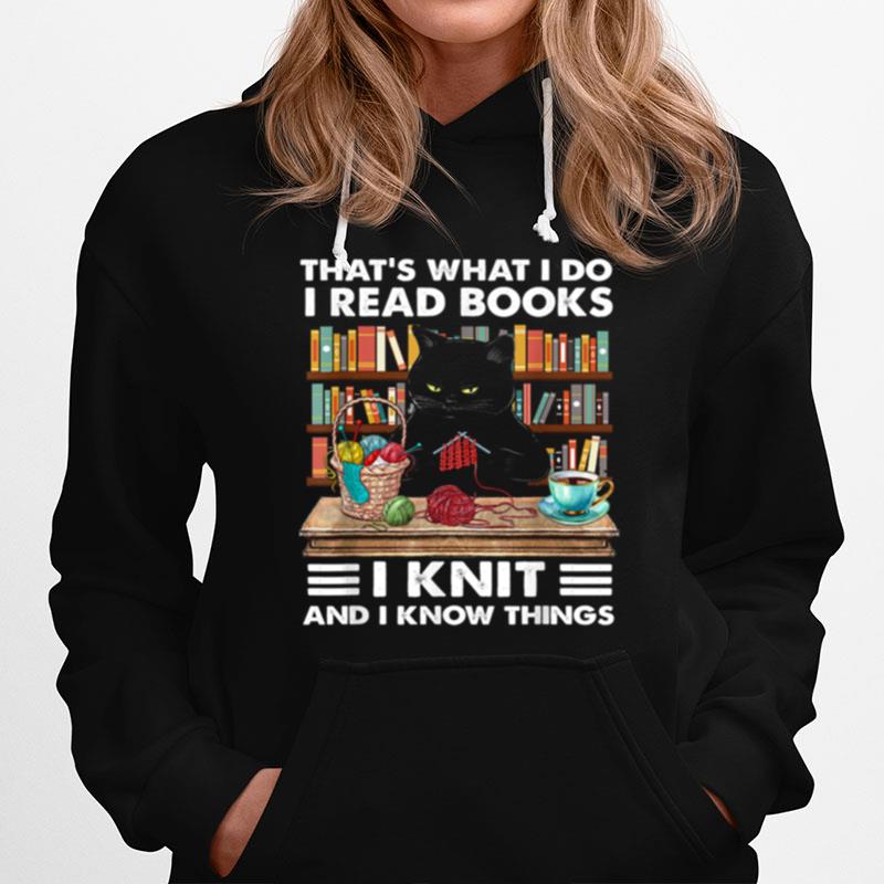 That What I Do I Read Books I Knit Cat Knitting Hoodie