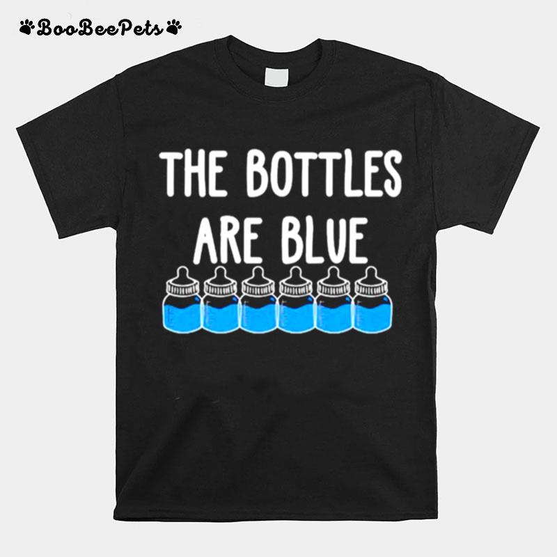 The Bottles Are Blue T-Shirt