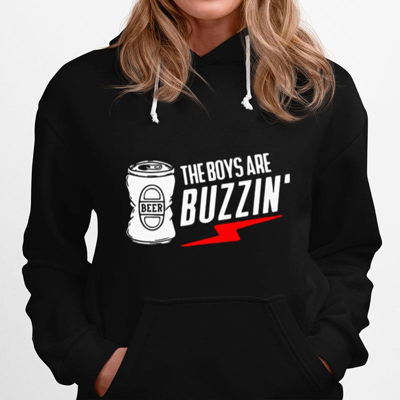 The Boys Are Buzzin Hanging With The Boys Hoodie