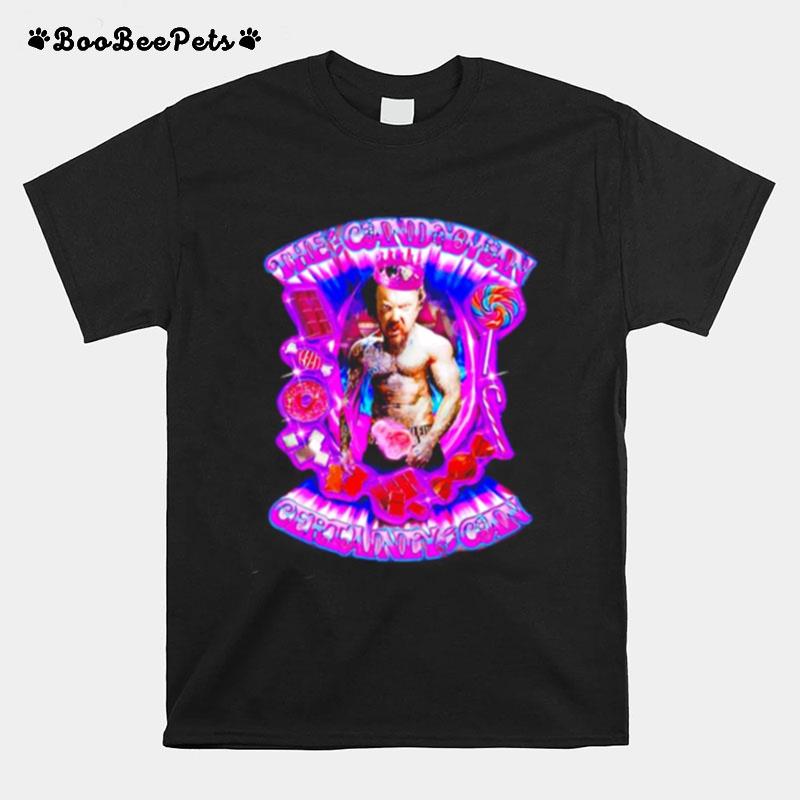 The Candy Man Certainly Can T-Shirt