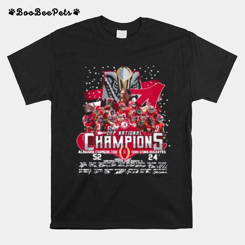 The Cfp National Champions With Alabama Crimson Tide 52 24 Ohio State Buckeyes Signatures T-Shirt