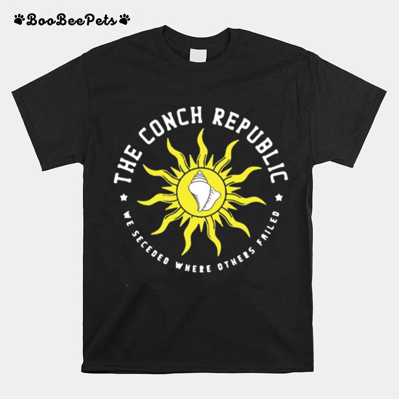 The Conch Republic We Secedeo Where Others Failed Florida Flag Secession T-Shirt