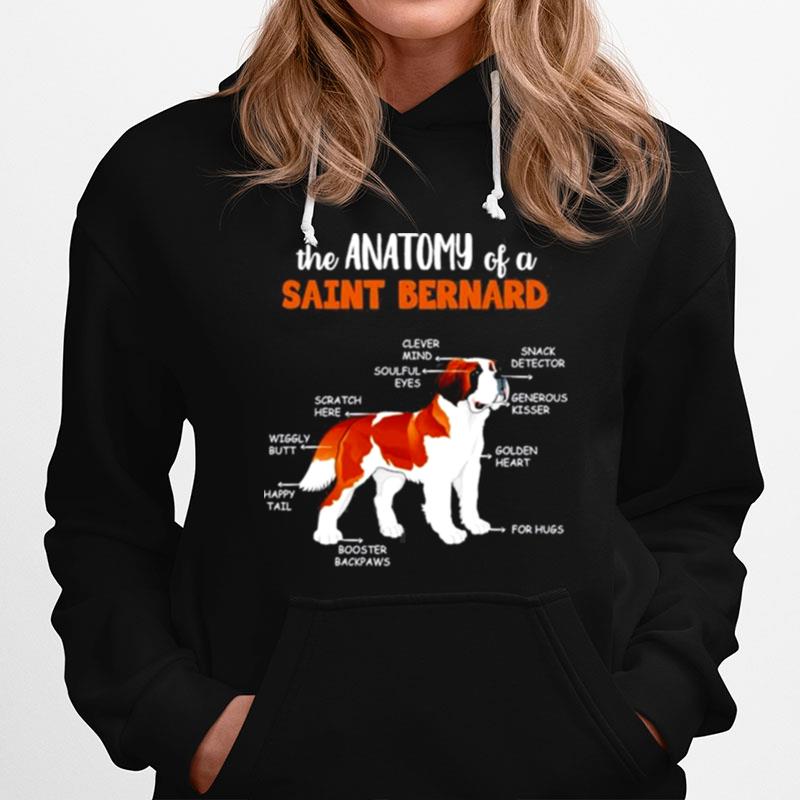 The Cute And True Anatomy Of A Saint Bernard Hoodie