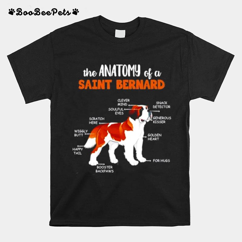 The Cute And True Anatomy Of A Saint Bernard T-Shirt