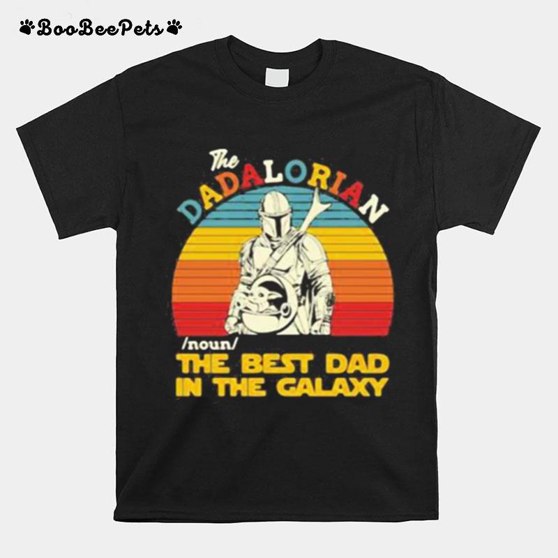 The Dadalorian Noun The Best Dad In The Galaxy Star Wars Vintage T-Shirt