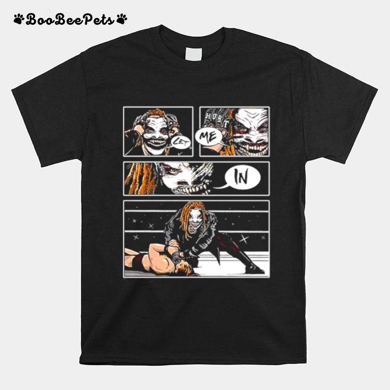 The Fiend Bray Wyatt Let Me In T-Shirt