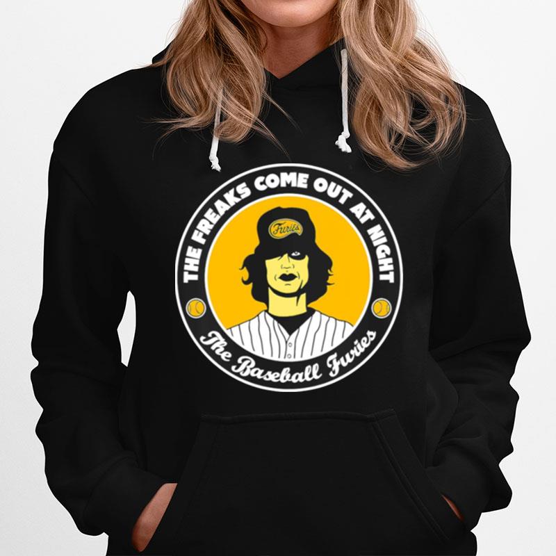 The Freaks Come Out At Night The Baseball Furies The Warriors Hoodie