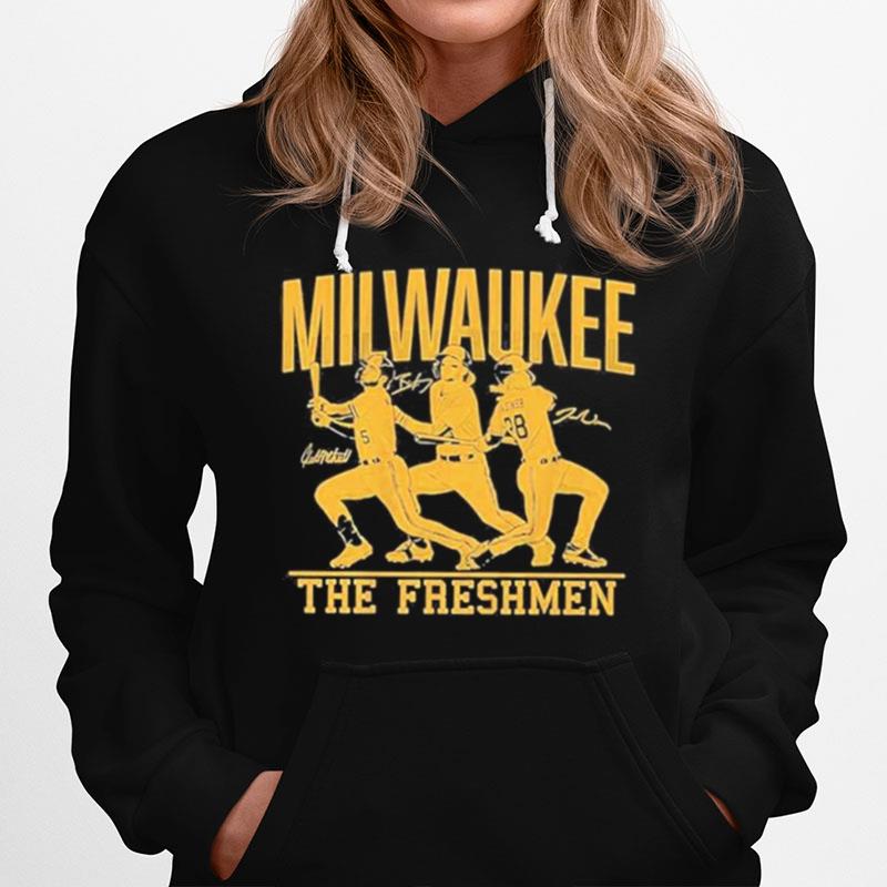 The Freshmen Milwaukee Brewers Brice Turang Joey Wiemer Garrett Mitchell Hoodie