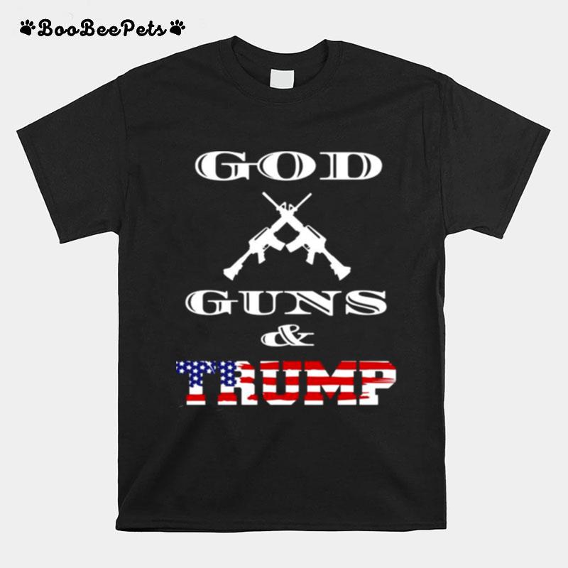 The God Guns And Trump American Flag T-Shirt