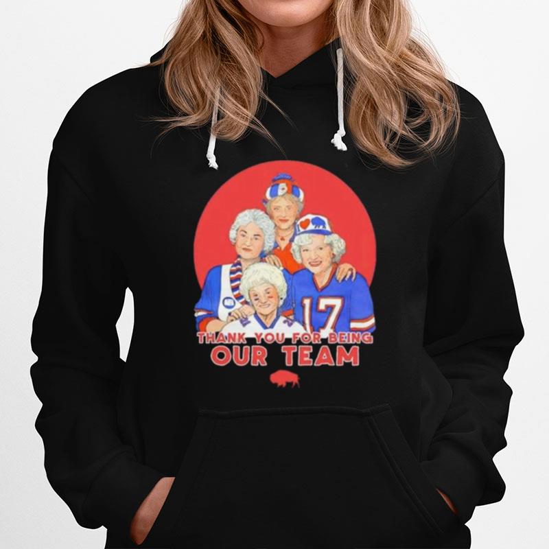 The Golden Girls Bills Thank You For Being Our Team Hoodie