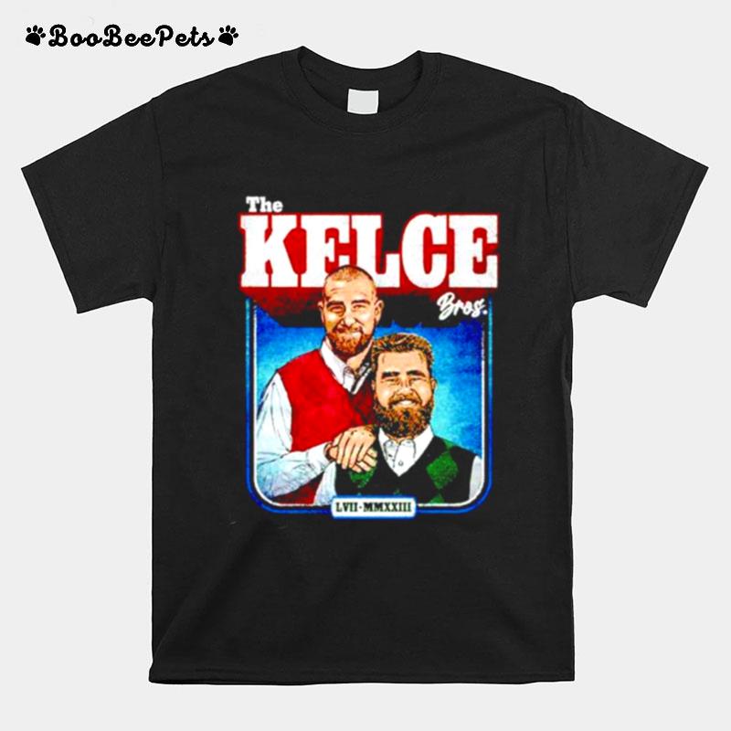 The Kelce Bros Jason Kelce And Travis Kelce T-Shirt