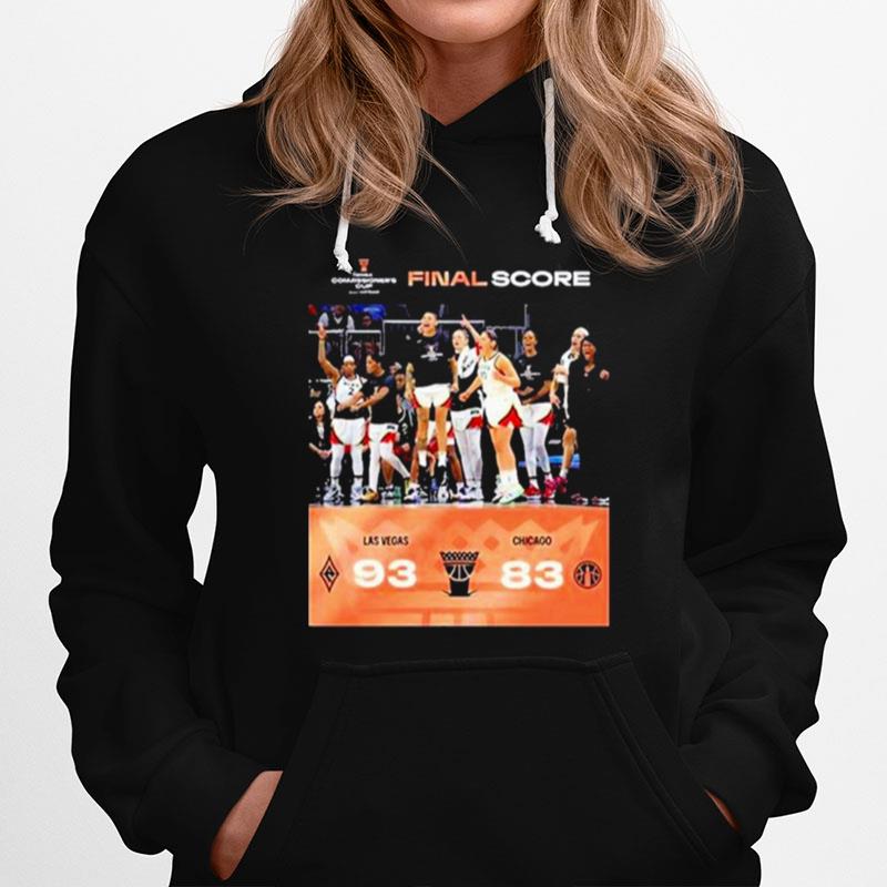 The Las Vegas Aces Are Your 2022 Commissioners Cup Champions Final Score Hoodie