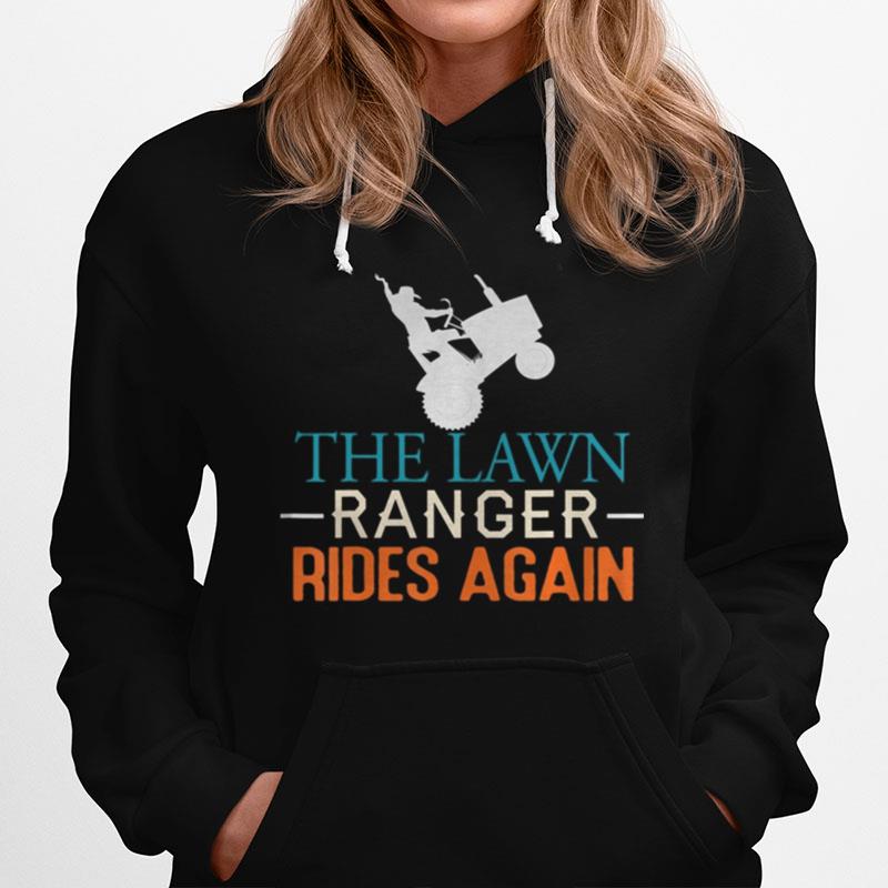 The Lawn Ranger Rides Again Funny Lawn Mowing Tractor Retro Hoodie