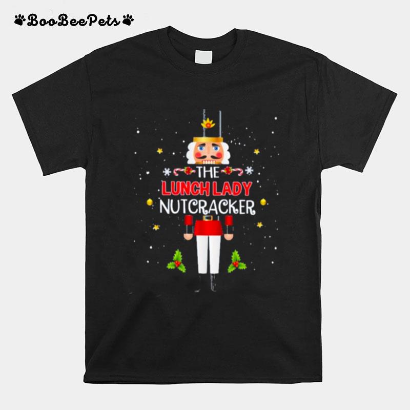 The Lunch Lady Nutcracker Christmas T-Shirt