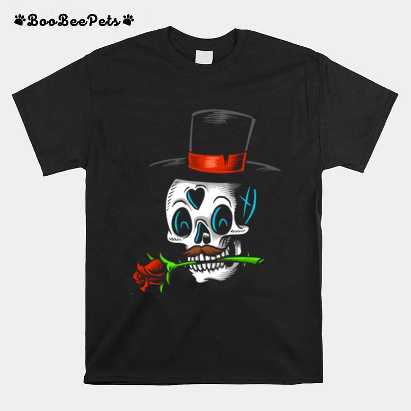 The Man With Rose Sugar Skull Dia De Muertos Day Of Dead T-Shirt