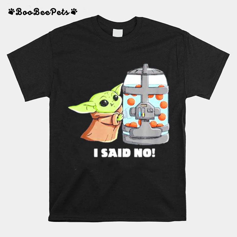 The Mandalorian The Child I Said No Egg Container T-Shirt