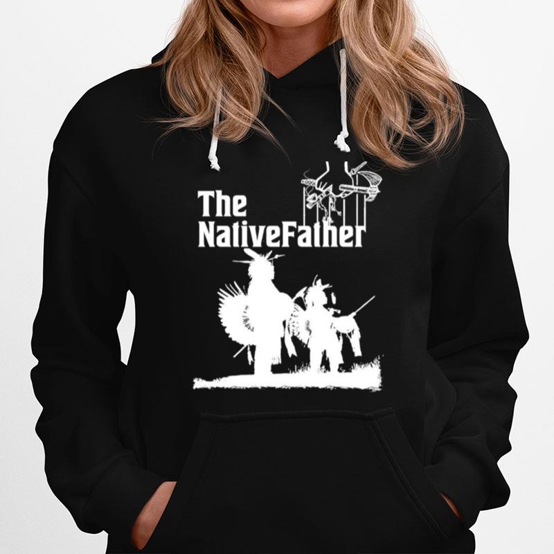 The Nativefather Hoodie