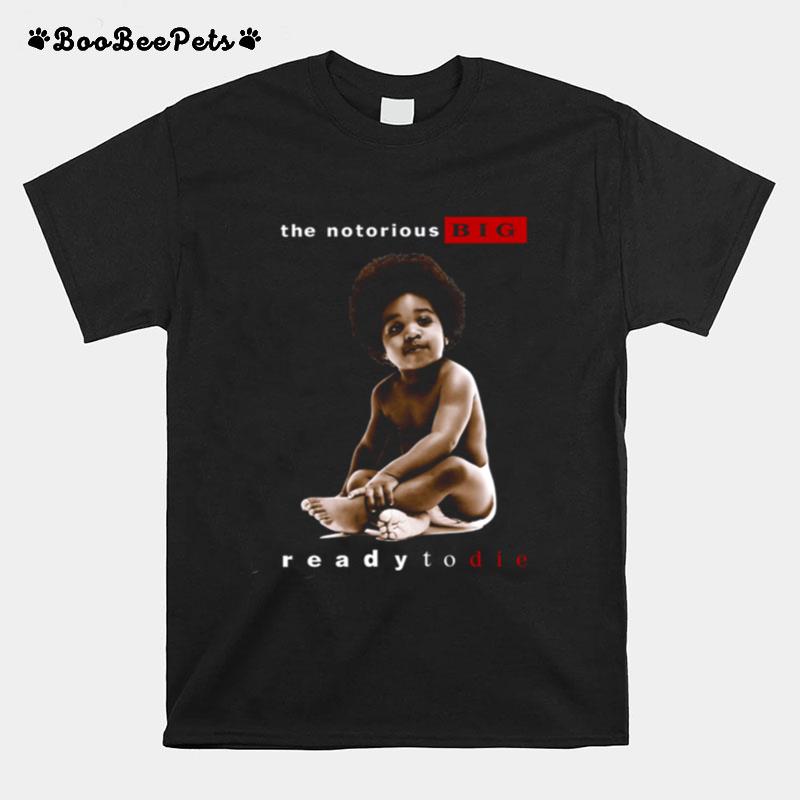 The Notorious Big Ready To Die Notorious Big Biggie Smalls T-Shirt