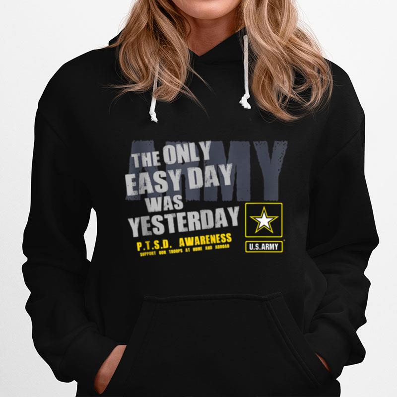 The Only Easy Day Was Yesterday Hoodie