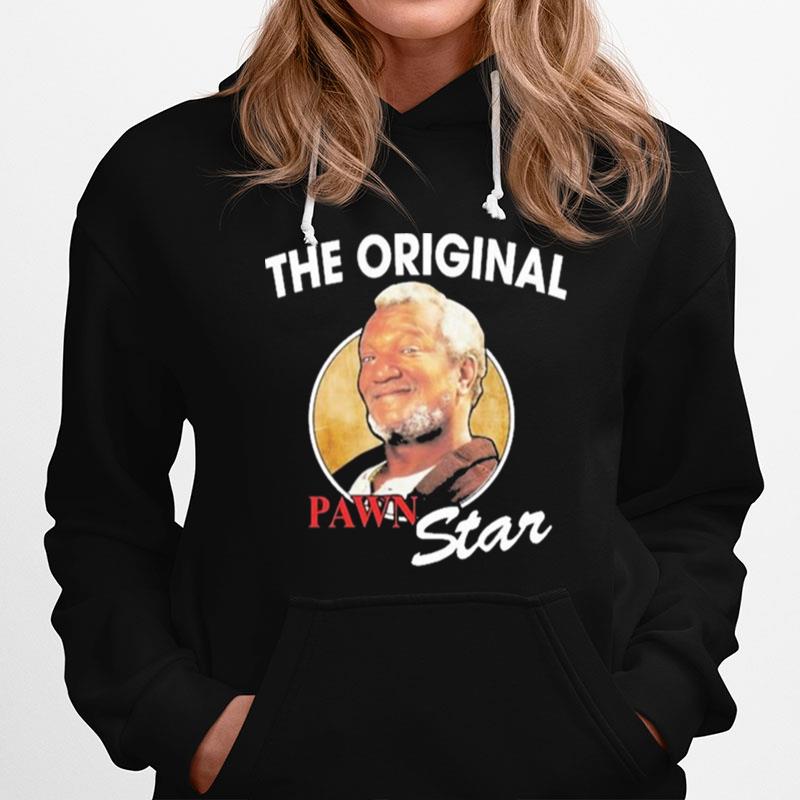 The Original Pawn Star Redd Foxx Hoodie