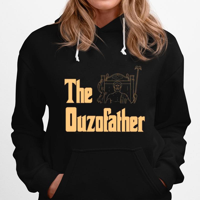 The Ouzofather Ouzo Greek Food And Drink History Joke Hoodie