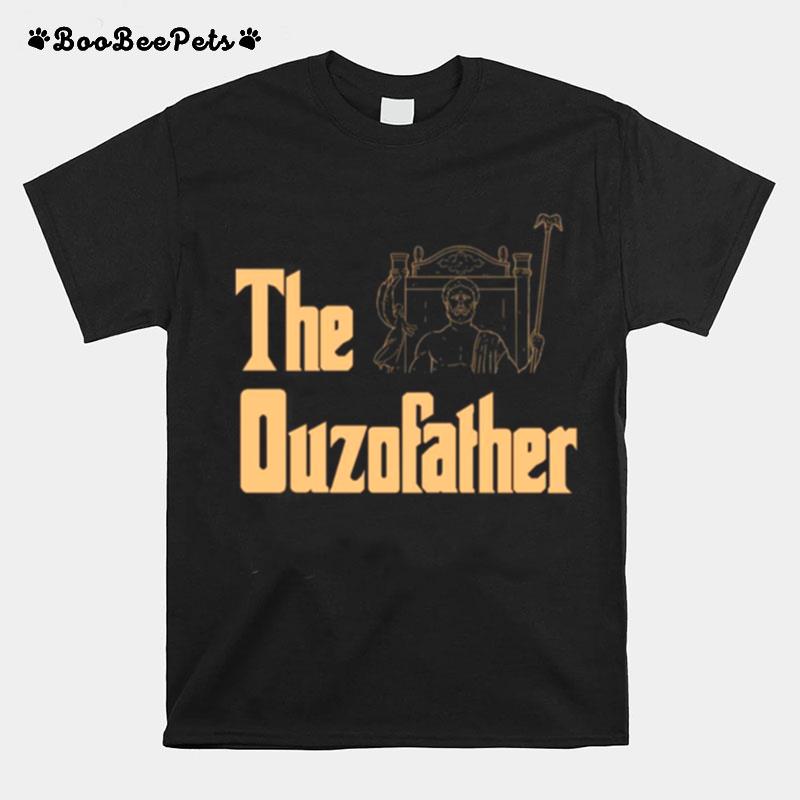 The Ouzofather Ouzo Greek Food And Drink History Joke T-Shirt