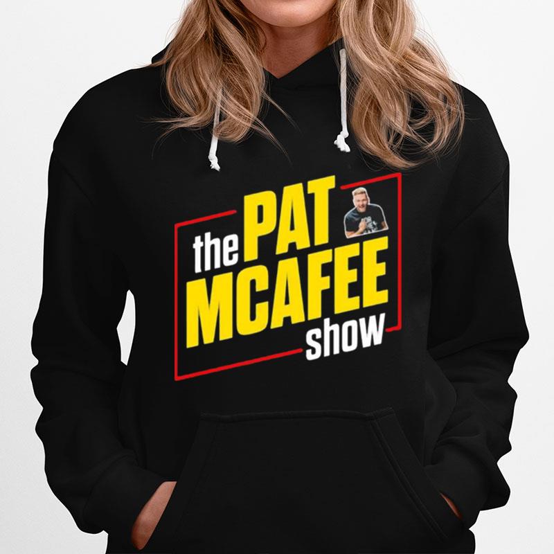 The Pat Mcafee Show 2022 Hoodie