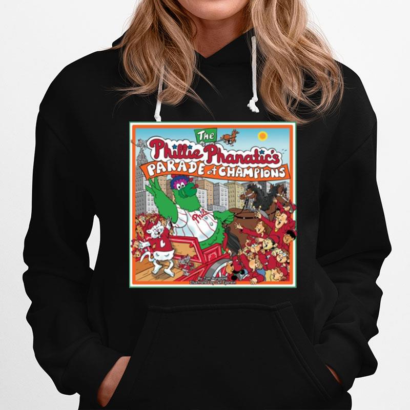 The Phillie Phanatics Parade Of Champions Philadelphia Phillies Art Design Hoodie