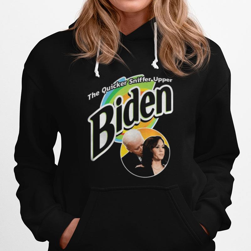 The Quiker Sniffer Uper Biden Hoodie