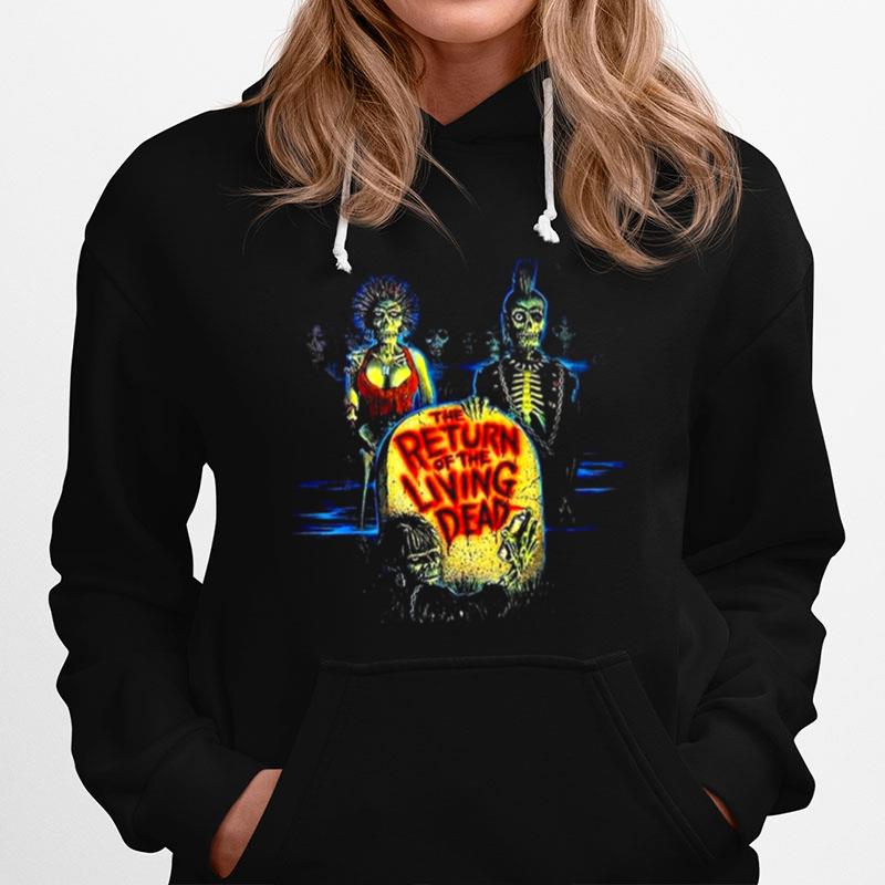 The Return Of The Living Dead Horror Hoodie