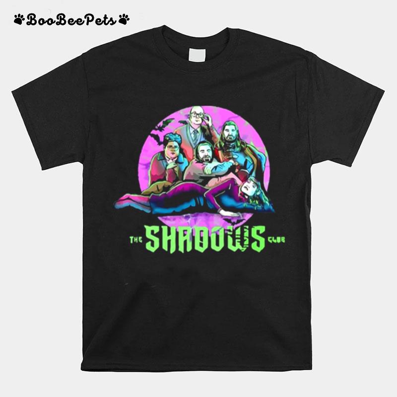 The Shadow Club What We Do In The Shadows T-Shirt