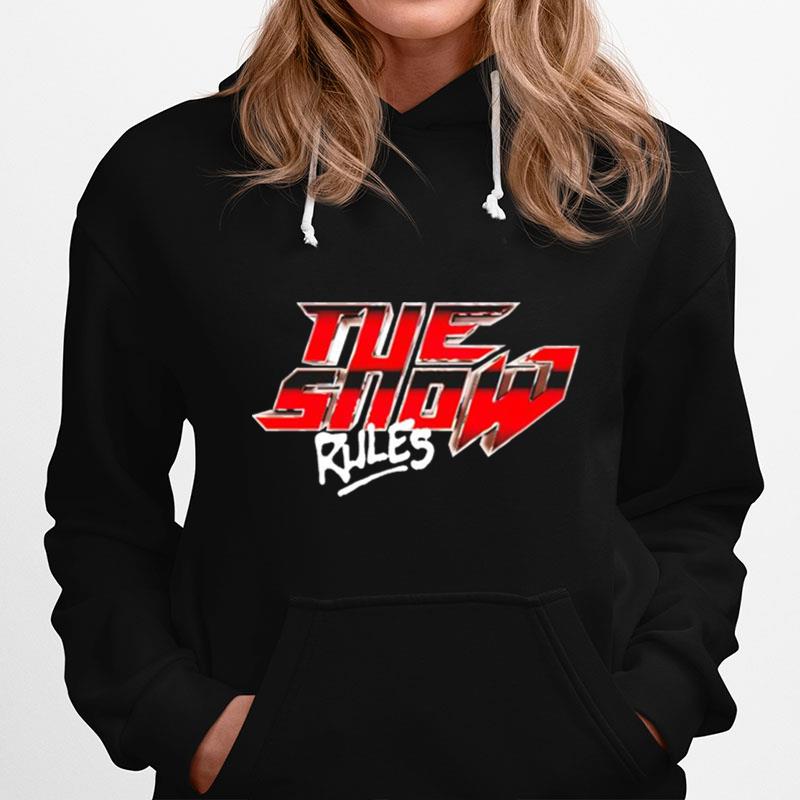 The Show Rules Metal Hoodie