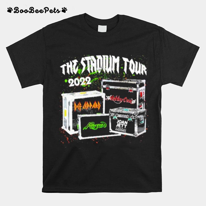 The Stadium Tour 2022 Motley Crue Def Leppard Poison Joan Jett Road Case T-Shirt