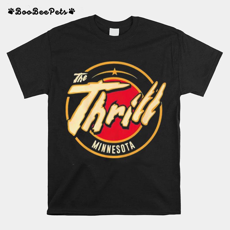 The Thrill Minnesota T-Shirt