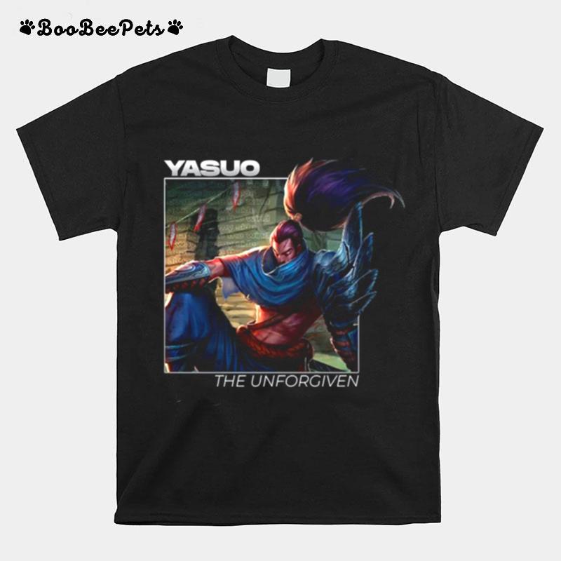 The Unforgiven Yasuo League Of Legends T-Shirt