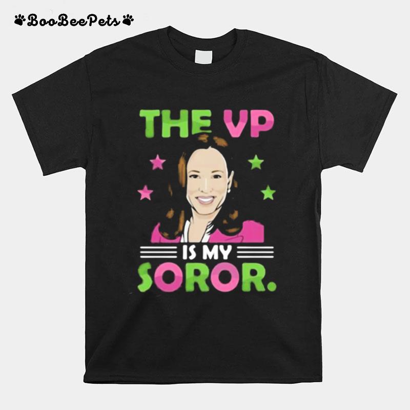 The Vp Is My Soror Kamala Harris President Election T-Shirt