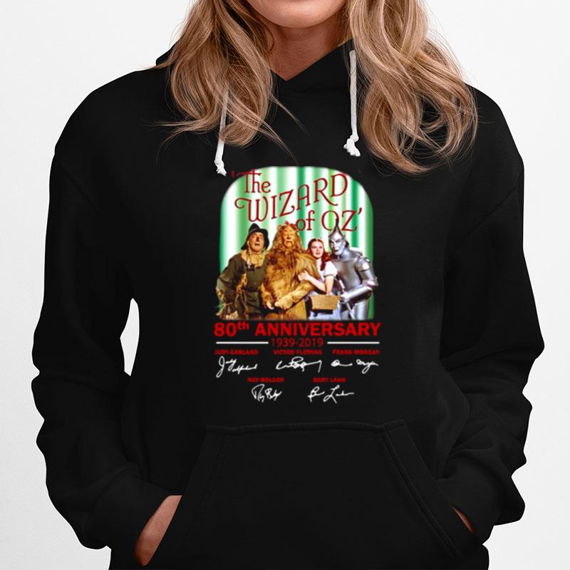 The Wizard Of Oz 80Th Anniversary 1939 2019 Signatures Hoodie