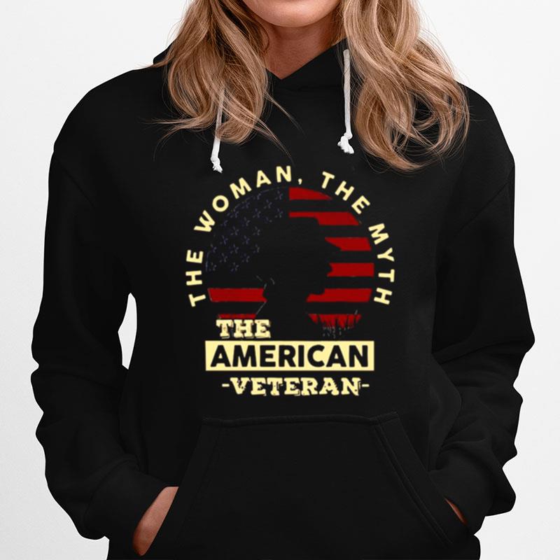 The Woman The Myth The American Veteran American Flag Hoodie