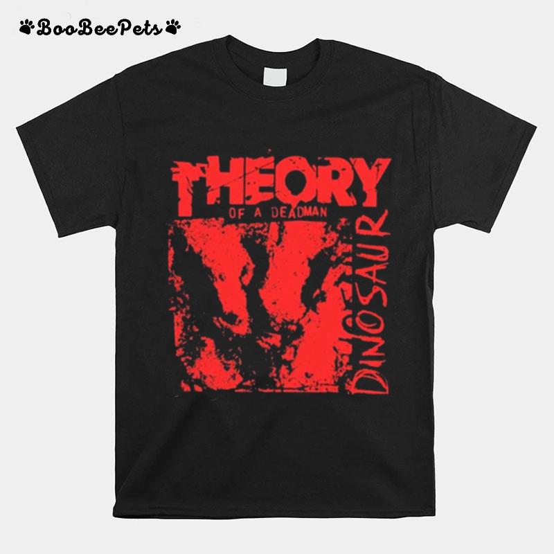 Theory Of A Deadman Dinosaur T Copy T-Shirt